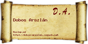 Dobos Arszlán névjegykártya